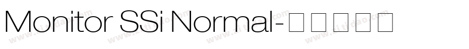 Monitor SSi Normal字体转换